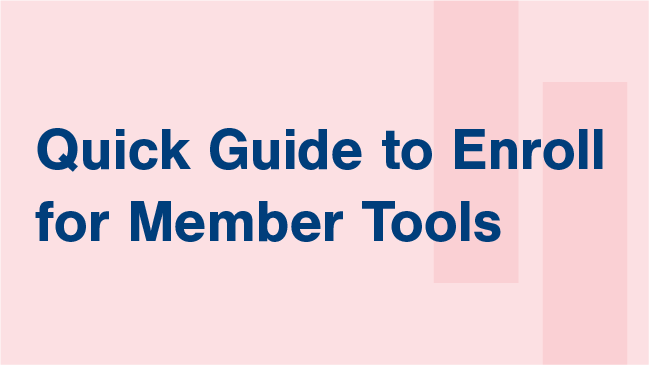Member Support Tools